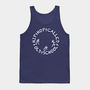 A Hip Hop Called Old School Tank Top